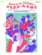 Jazz A Little Jazz A Lot Book 1 Rollin Piano Sheet Music Songbook