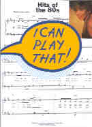 I Can Play That Hits Of The 80s Piano Sheet Music Songbook