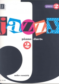 Jazzy Duets 2 Cornick Piano Sheet Music Songbook