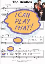 I Can Play That Beatles (2) 16 Songs Piano Sheet Music Songbook