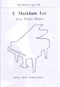 Markham Lee Four Piano Duets Sheet Music Songbook