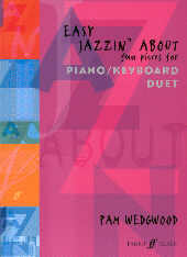 Easy Jazzin About Piano/keyboard Duets Wedgwood Sheet Music Songbook