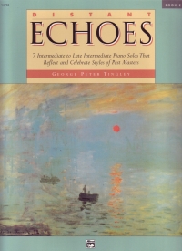 Distant Echoes (7) Book 2 Tingley Piano Sheet Music Songbook