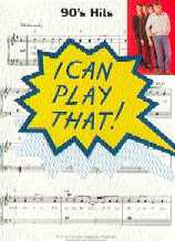 I Can Play That 90s Hits Piano Sheet Music Songbook