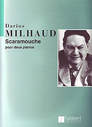 Milhaud Scaramouche Op165b 2 Pianos 4 Hands Sheet Music Songbook