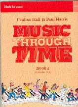 Music Through Time Book 2 Piano Harris/hall Gr2-3 Sheet Music Songbook