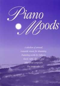 Piano Moods Selection Of Sensual Romantic Music Sheet Music Songbook