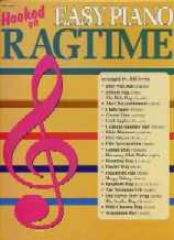 Hooked On Easy Piano Ragtime Sheet Music Songbook