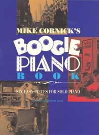 Boogie Piano Book 6 Easy Pieces Cornick Sheet Music Songbook