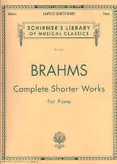 Brahms Complete Shorter Works Piano Solo Sheet Music Songbook