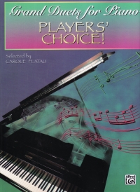 Grand Duets For Piano Players Choice Sheet Music Songbook