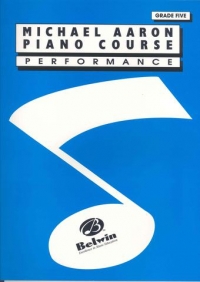 Aaron Piano Course Performance Grade 5 Sheet Music Songbook