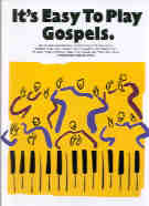 Its Easy To Play Gospels Piano Sheet Music Songbook