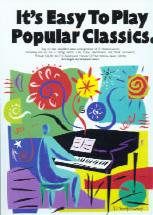 Its Easy To Play Popular Classics Piano Sheet Music Songbook
