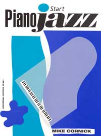 Start Piano Jazz Cornick Sheet Music Songbook