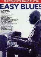 Complete Piano Player Easy Blues Sheet Music Songbook