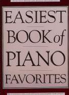 Easiest Book Of Piano Favourites Sheet Music Songbook