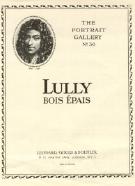Lully Bois Epais (portrait Ser 30) Sheet Music Songbook