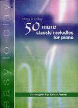 Easy To Play 50 More Classic Melodies Stent Piano Sheet Music Songbook