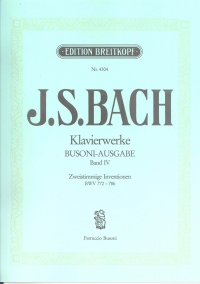 Bach Piano Works Book 4 Inventions (2-part) Busoni Sheet Music Songbook