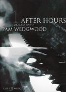 After Hours Book 1 Wedgwood Solo Piano Sheet Music Songbook