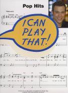 I Can Play That Pop Hits Piano Sheet Music Songbook