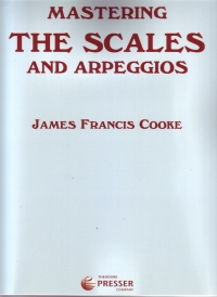 Mastering The Scales & Arpeggios Cooke Piano Sheet Music Songbook