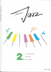 Mini Jazz 2 Schmitz Piano Duet Sheet Music Songbook