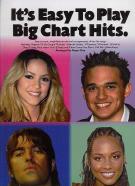 Its Easy To Play Big Chart Hits Piano Sheet Music Songbook