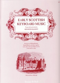 Early Scottish Keyboard Music Piano Elliot Sheet Music Songbook