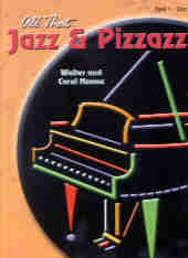 All That Jazz & Pizzazz Book 1 Easy Piano Noona Sheet Music Songbook