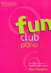 Fun Club Piano Grade 2-3 Haughton Sheet Music Songbook