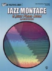 Jazz Montage Level 2 Minsky Late Elementary Sheet Music Songbook