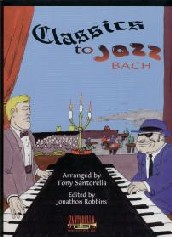 Classics To Jazz Bach Piano Sheet Music Songbook