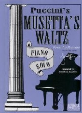 Puccini Musettas Waltz (la Boheme) Signature Sheet Music Songbook