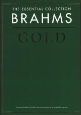 Brahms Gold Essential Collection Piano Sheet Music Songbook