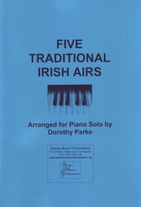Five Traditional Irish Airs Parke Piano Sheet Music Songbook