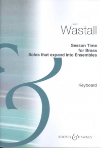 Session Time Brass Piano Accomp Wastall Sheet Music Songbook
