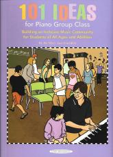 101 Ideas For Piano Group Class Froehlich Sheet Music Songbook