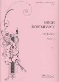 Bortkiewicz Etudes (10) Op15 Piano Sheet Music Songbook