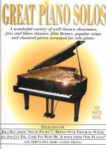 Great Piano Solos White Book Sheet Music Songbook