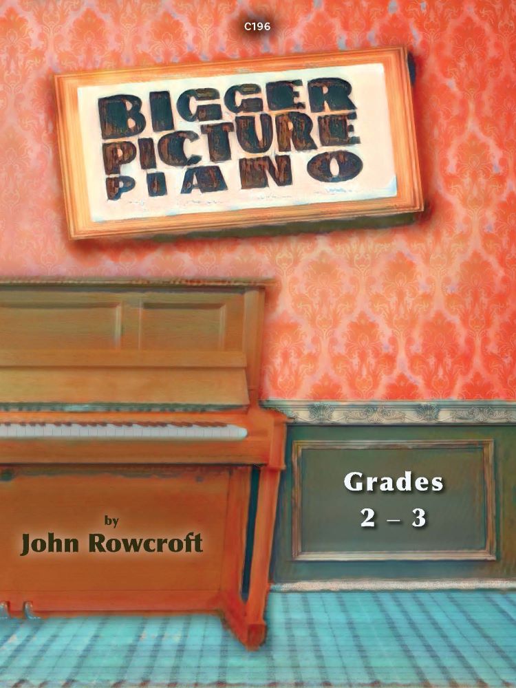 Bigger Picture Rowcroft Grade 2-3 Piano Sheet Music Songbook