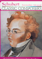 Schubert Classic Composer Intermediate To Advanced Sheet Music Songbook