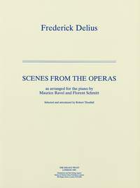 Delius Scenes From The Operas Piano Album Sheet Music Songbook