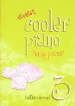 Even Cooler Piano Funky Pieces 3 Hammond Sheet Music Songbook