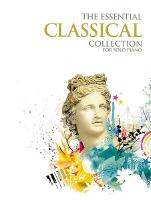 Essential Classical Collection Piano Sheet Music Songbook