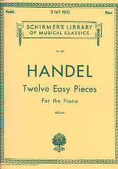 Handel Easy Pieces (12) Piano Sheet Music Songbook