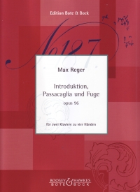 Reger Intro Passacaglia & Fuge Op96 Sheet Music Songbook