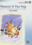 Famous & Fun Pop Book 2 Matz Early Elem/elem Piano Sheet Music Songbook