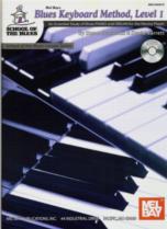 Blues Keyboard Method Level 1 School Of The Blues Sheet Music Songbook